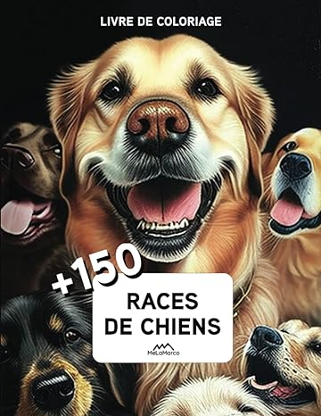 Livre de coloriage CHIENS de RACE +150 Races de Chiens
